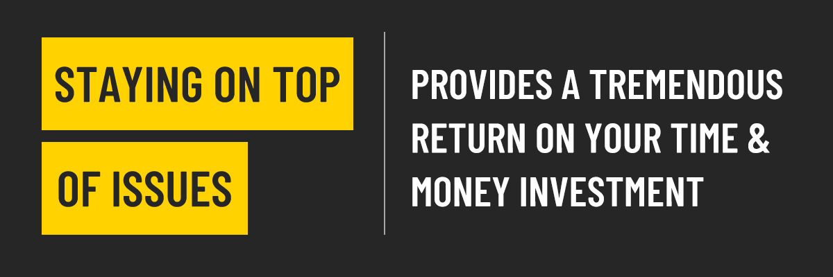 STAYING ON TOP OF ISSUES STAYING ON TOP OF ISSUES